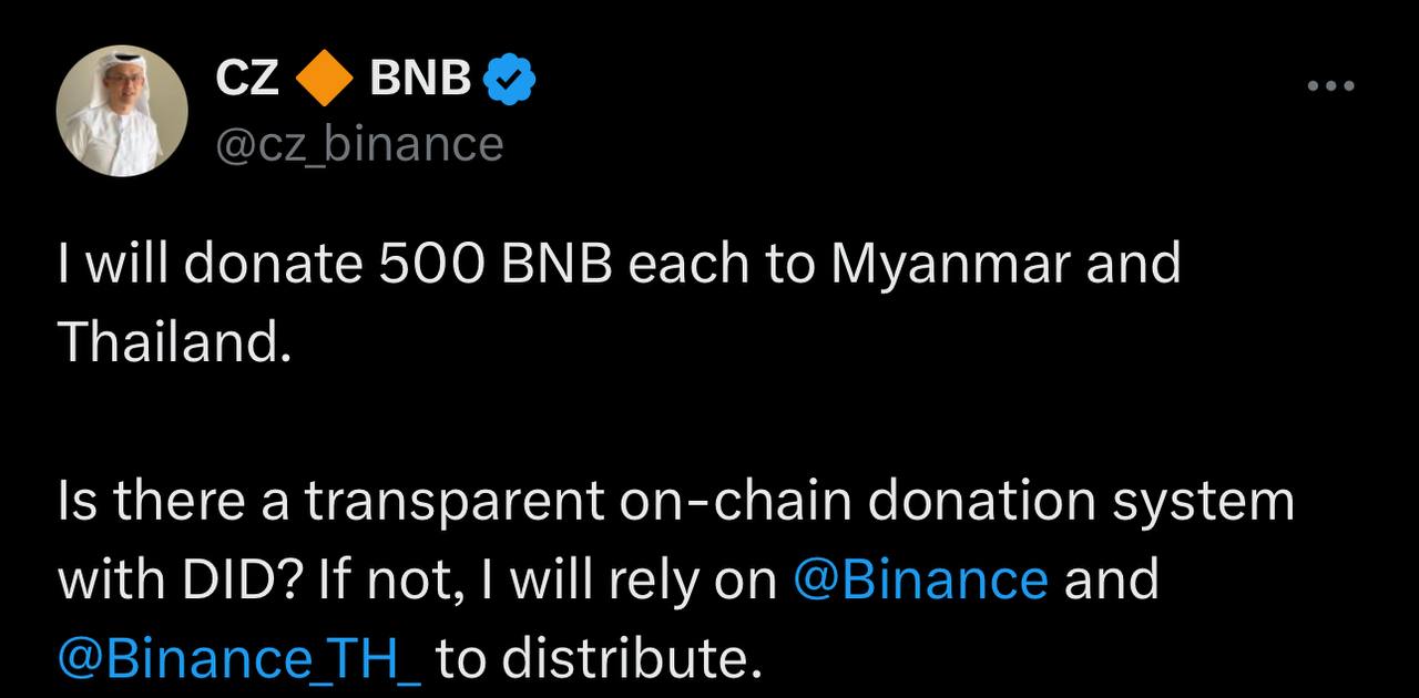 🌏  CZ עולה עם תמיכה לאחר רעידות אדמה  – מייסד Binance  Changpeng Zhao (CZ)  הודיע ​​על תרומה של 500 bnb  כל אחד ל  myanmar  ו-  תאילנד  בעקבות רעידות האדמה האחרונות.