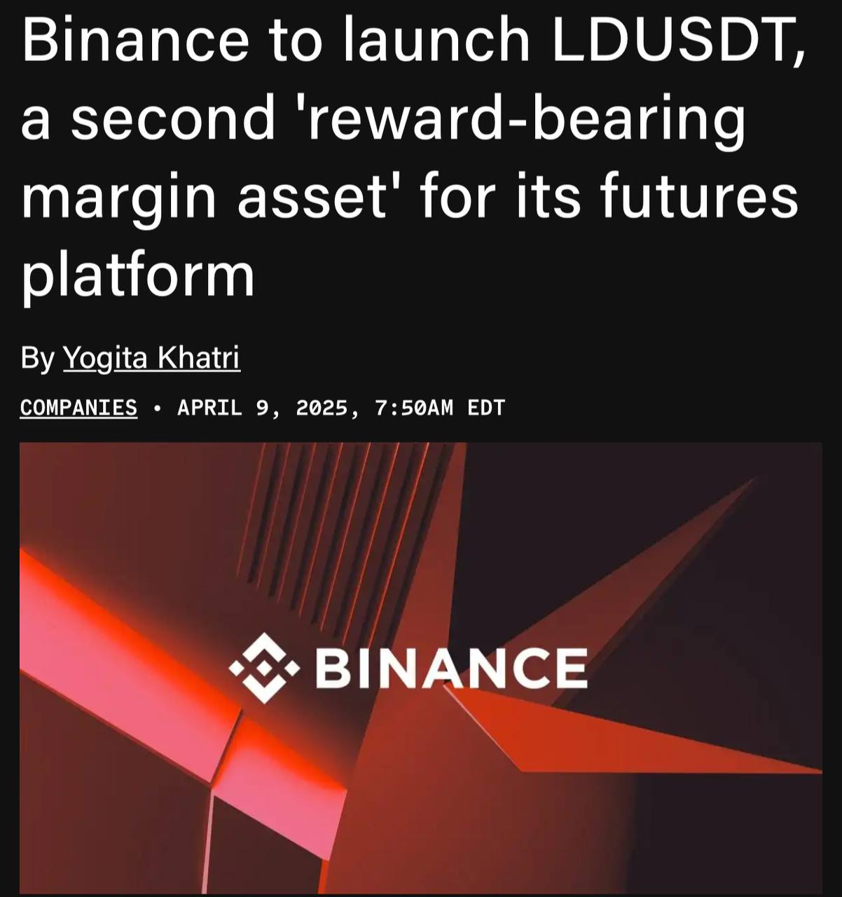 🔸  Binance הודיעה על השקת LDUSDT, הנכס השני הנושא תגמול בפלטפורמה שלו.